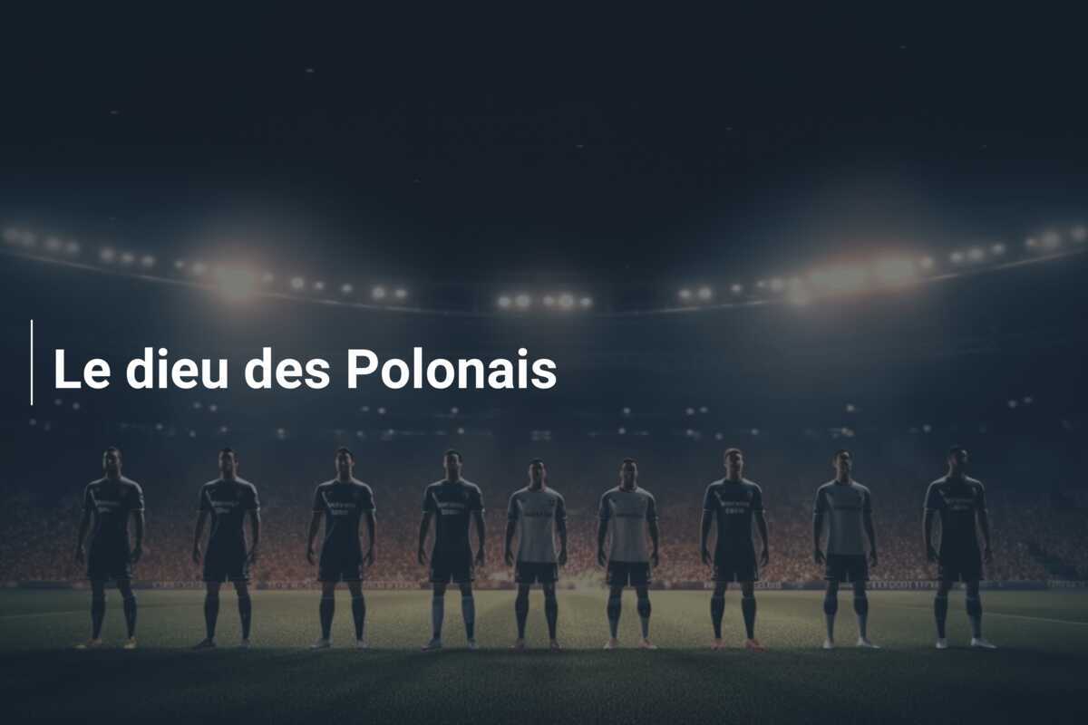 Le dieu des Polonais