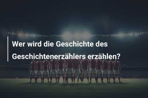 Wer wird die Geschichte des Geschichtenerzählers erzählen?