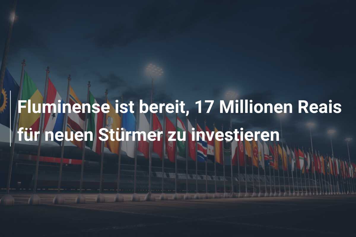 Fluminense ist bereit, 17 Millionen Reais für neuen Stürmer zu investieren