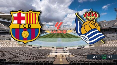 Barcelona vs. Real Sociedad: Prediction and Match Preview