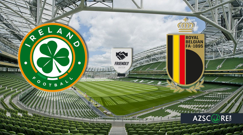 Ireland – Belgium. Match Preview and Prediction