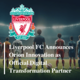 Liverpool FC welcomes Orion Innovation as its official digital  transformation partner