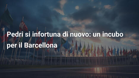 Pedri si infortuna di nuovo: un incubo per il Barcellona