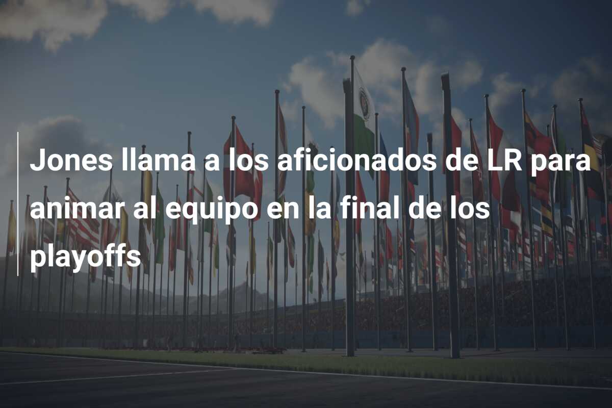Jones llama a los aficionados de LR para animar al equipo en la final de los playoffs