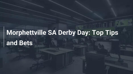 Morphettville SA Derby Day: Top Tips and Bets