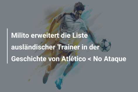 Milito erweitert die Liste ausländischer Trainer in der Geschichte von Atlético < No Ataque
