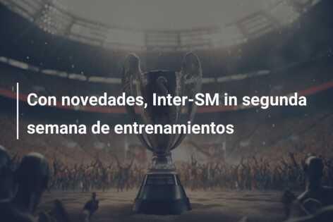 Con novedades, Inter-SM in segunda semana de entrenamientos