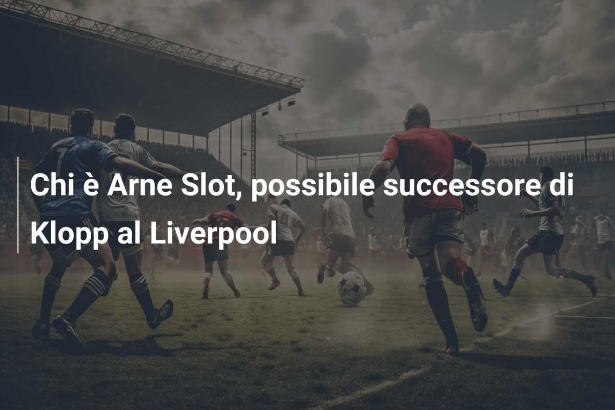 Chi è Arne Slot, possibile successore di Klopp al Liverpool