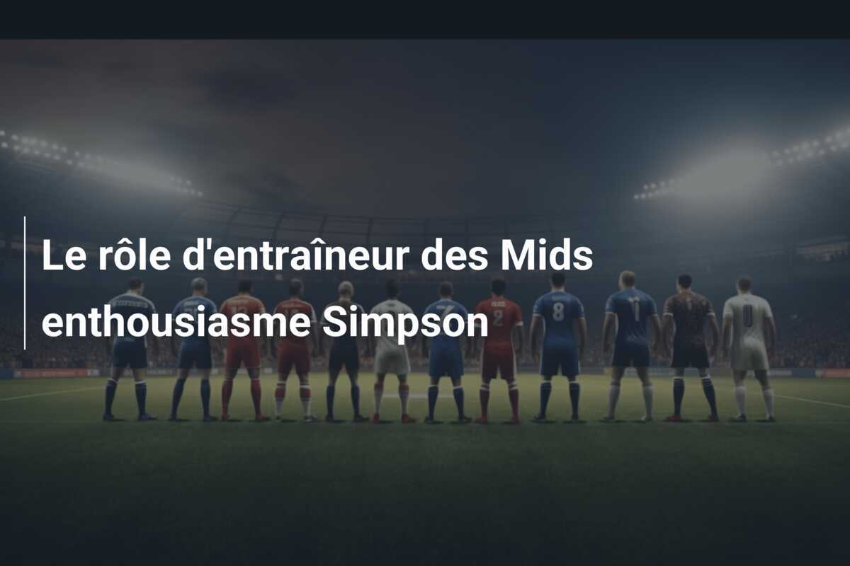 Le rôle d'entraîneur des Mids enthousiasme Simpson