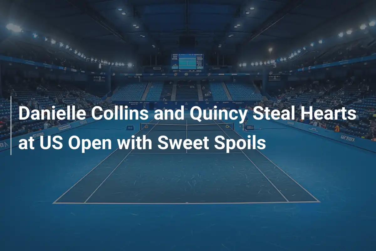 Danielle Collins und Quincy erobern US Open mit herzigen Momenten