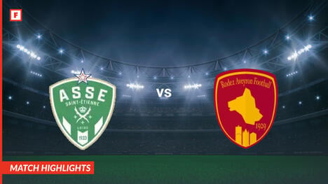 AS Saint-Étienne - Rodez Aveyron Football tore und höhepunkte