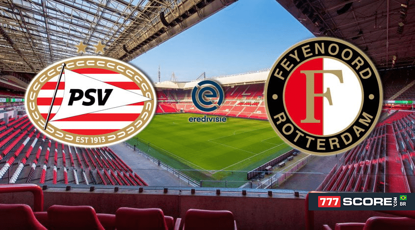 PSV – Feyenoord: Anúncio e Prognóstico do Jogo