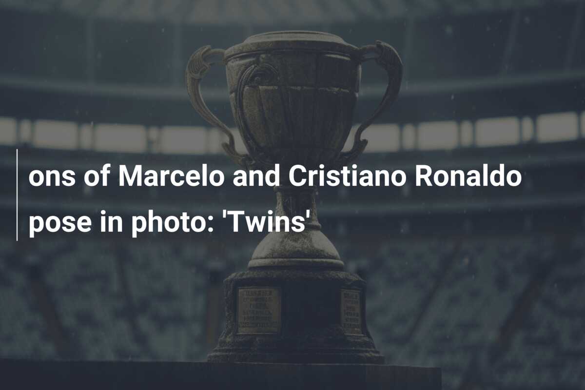 ons of Marcelo and Cristiano Ronaldo pose in photo: 'Twins' - azscore.com