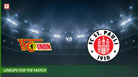 Union Berlin gegen FC St. Pauli: Aufstellungen für das Spiel