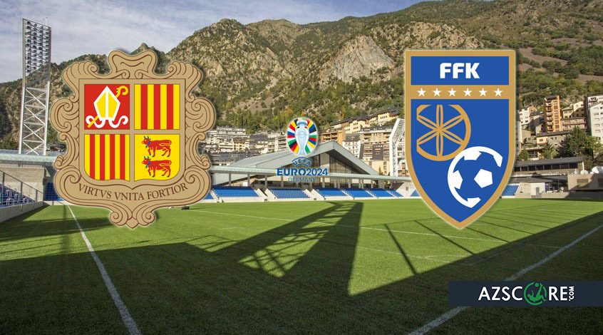 Andorra – Kosovo. Match Preview and Prediction
