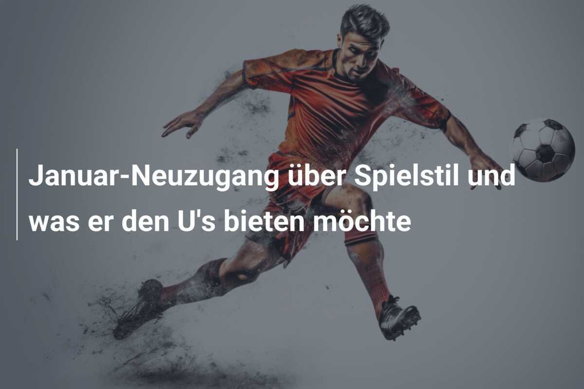 Januar-Neuzugang über Spielstil und was er den U's bieten möchte