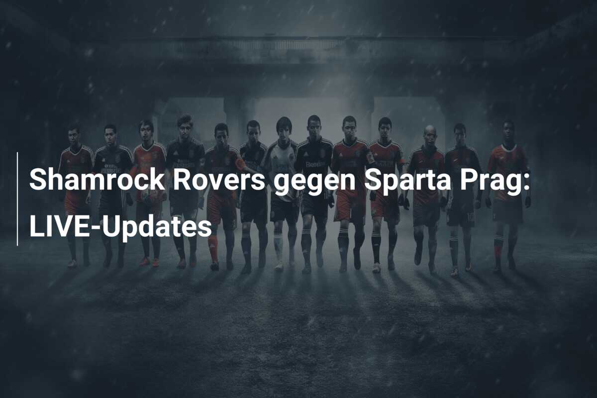 Shamrock Rovers gegen Sparta Prag: LIVE-Updates