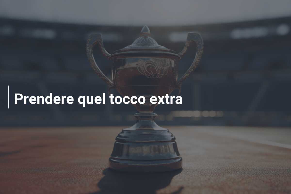 Prendere quel tocco extra