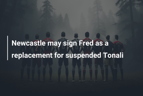 Newcastle zou Fred kunnen tekenen als vervanger voor geschorste Tonali
