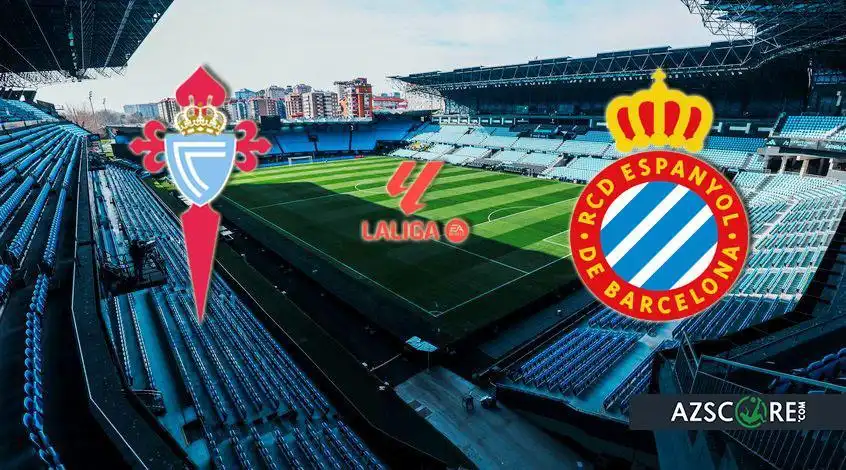 Celta vs Espanyol: Match Preview and Prediction