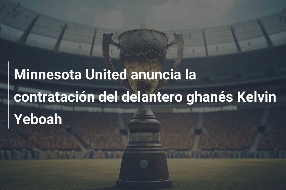 Minnesota United anuncia la contratación del delantero ghanés Kelvin Yeboah