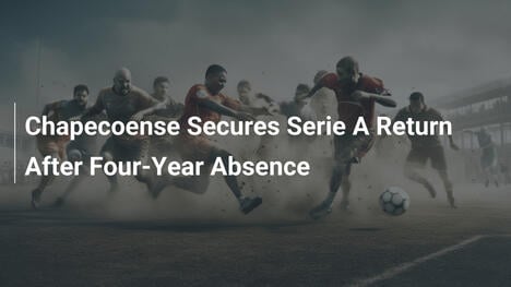 Chapecoense kehrt nach vierjähriger Pause in die Serie A zurück