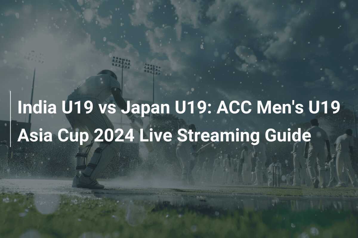 India U19 vs Japan U19 ACC Men's U19 Asia Cup 2024 Live Streaming