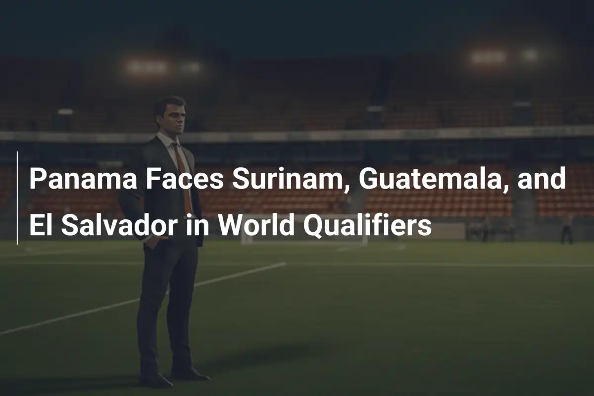 Panama zmierzy z Surinamem, Gwatemalą i Salwadorem w eliminacjach do MŚ 2026