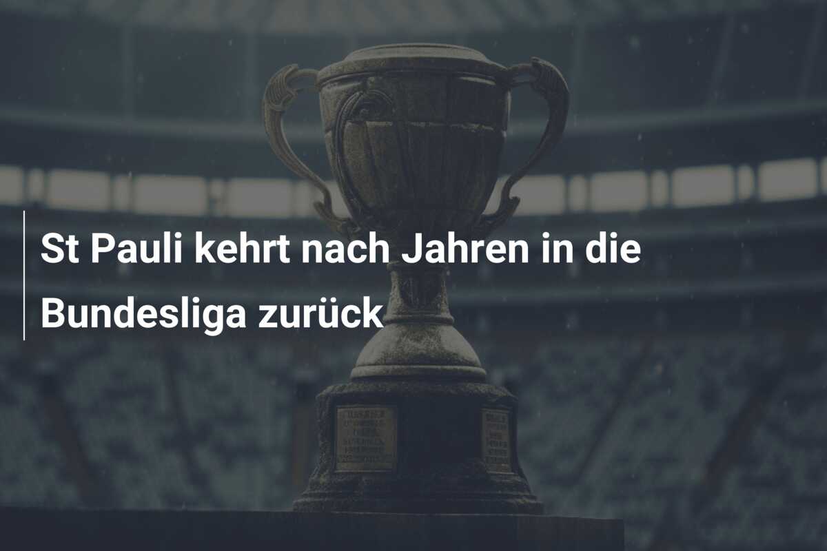 St Pauli kehrt nach  Jahren in die Bundesliga zurück
