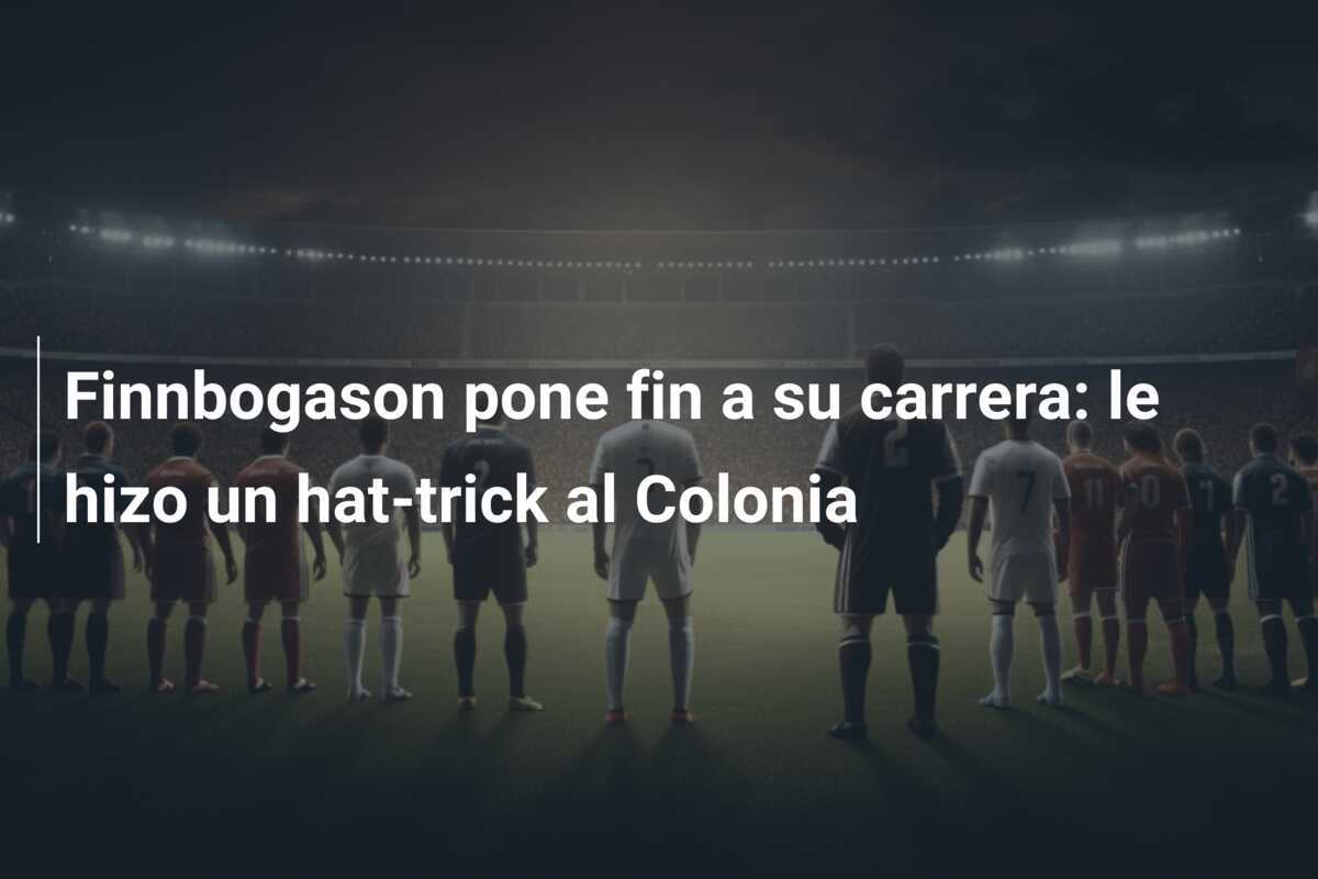 Finnbogason pone fin a su carrera: le hizo un hat-trick al Colonia