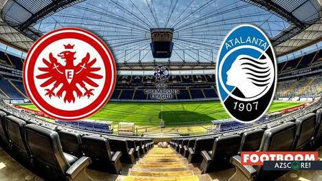 Eintracht Frankfurt vs. Atalanta: Prediction and Match Preview