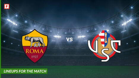 Roma vs Cremonese: susunan pemain untuk pertandingan