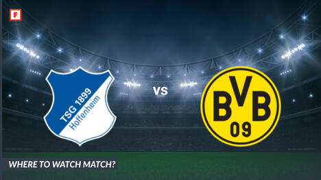 Wo kann man sehen TSG 1899 Hoffenheim - Borussia Dortmund: TV-Kanal und Anstoßzeit