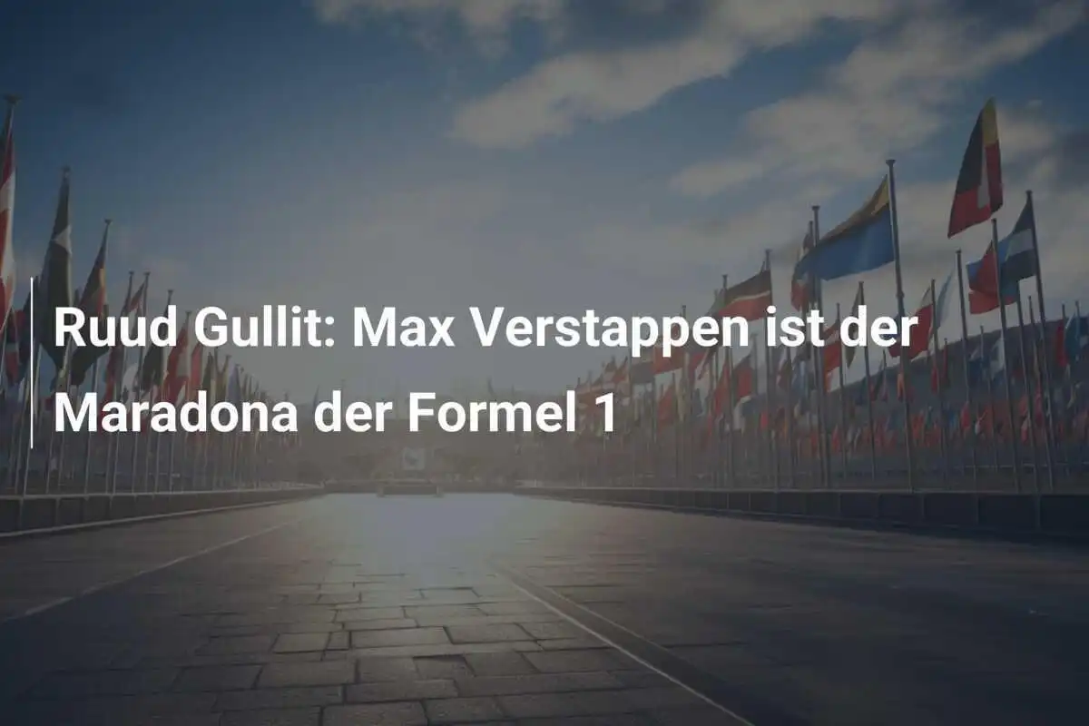 Ruud Gullit: Max Verstappen ist der Maradona der Formel 1
