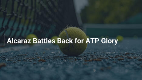 Alcaraz feiert beeindruckendes Comeback im ATP-Finale