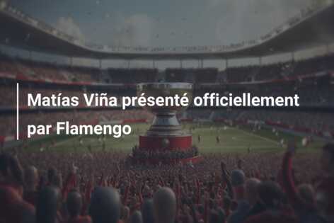 Matías Viña présenté officiellement par Flamengo