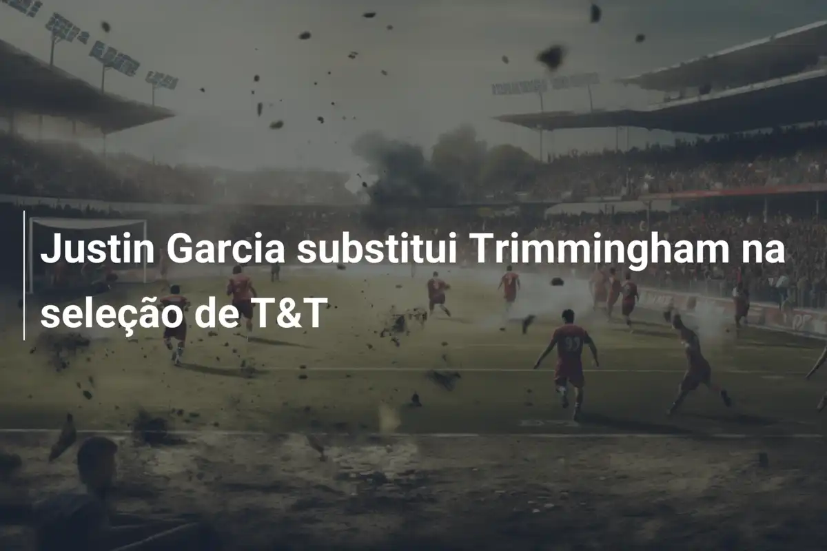 Justin Garcia substitui Trimmingham na seleção de T&T
