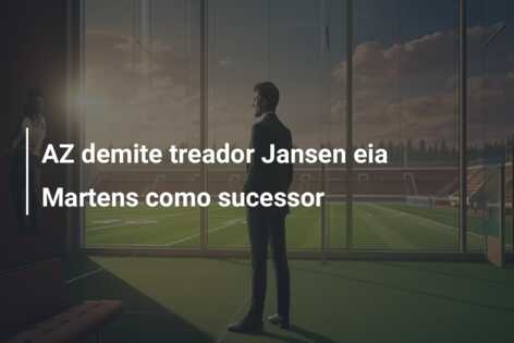 AZ demite treador Jansen eia Martens como sucessor