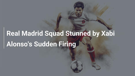 Real Madrid in Shock per l'Esonero Lampo di Xabi Alonso