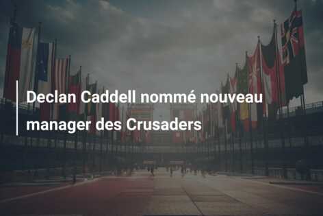 Declan Caddell nommé nouveau manager des Crusaders