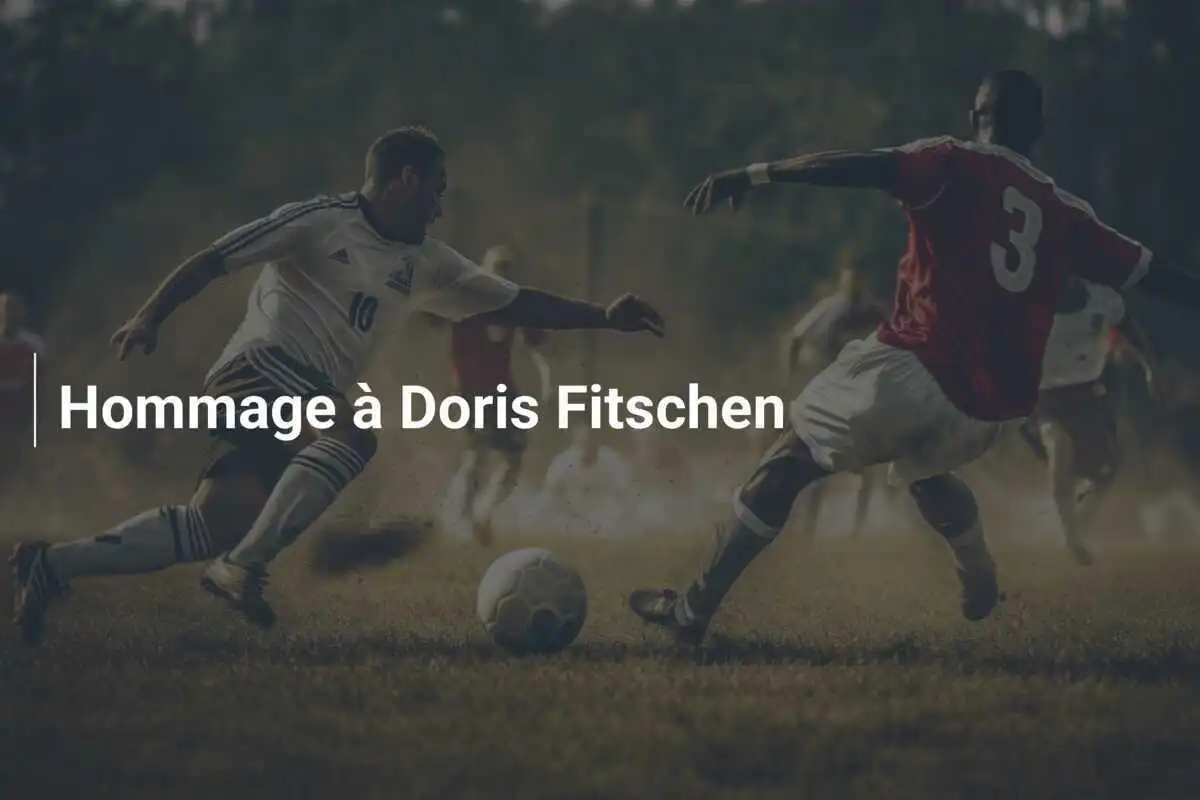 Hommage à Doris Fitschen