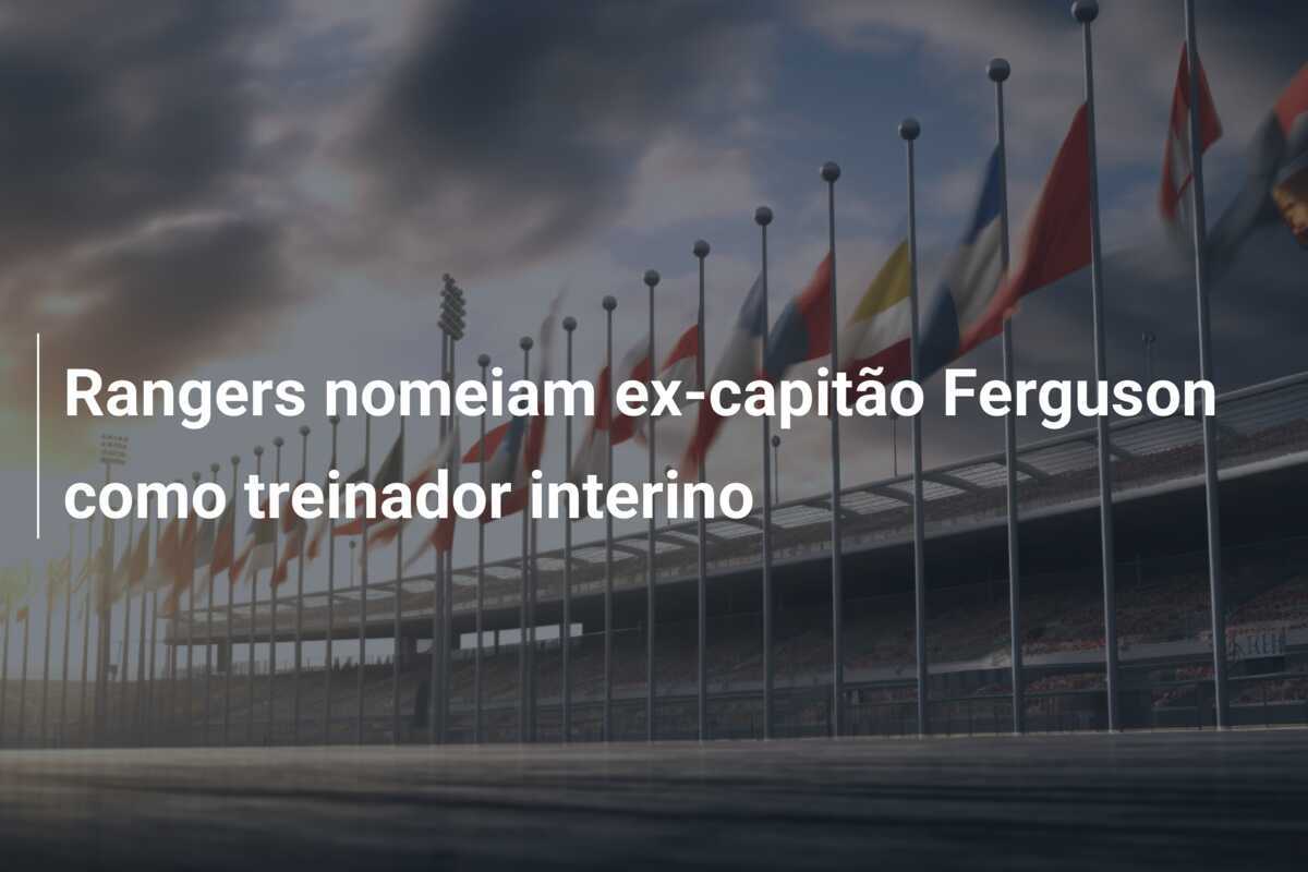 Rangers nomeiam ex-capitão Ferguson como treinador interino