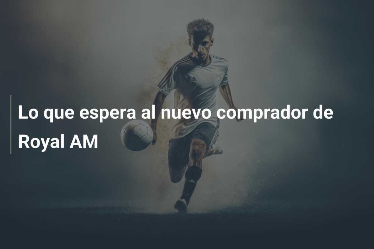 Lo que espera al nuevo comprador de Royal AM