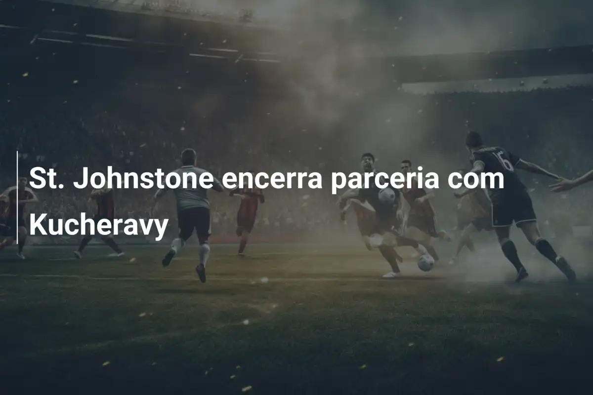 St. Johnstone encerra parceria com Kucheravy