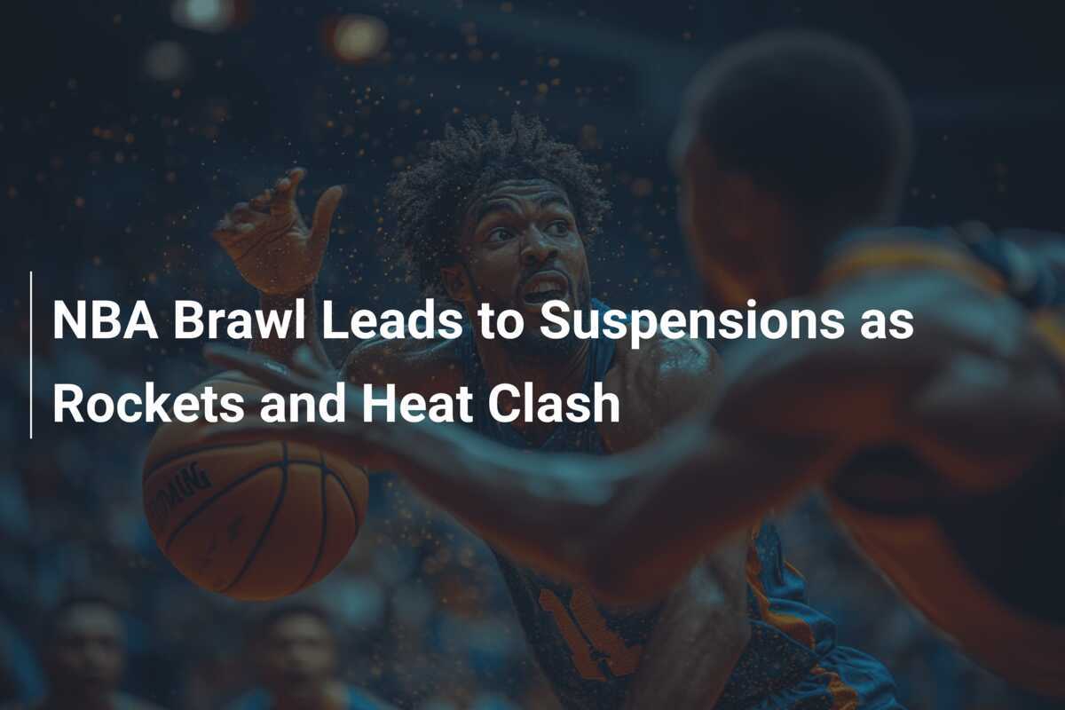 Heat Rockets Brawl NBA Brawl Leads to Suspensions as Rockets and Heat Clash - footboom1.com