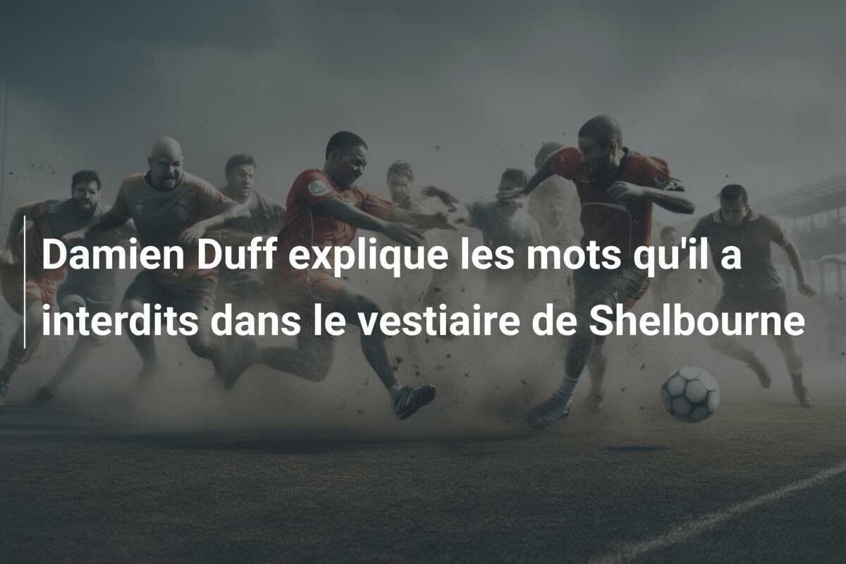 Damien Duff explique les mots qu'il a interdits dans le vestiaire de Shelbourne