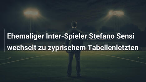 Ehemaliger Inter-Spieler Stefano Sensi wechselt zu zyprischem Tabellenletzten