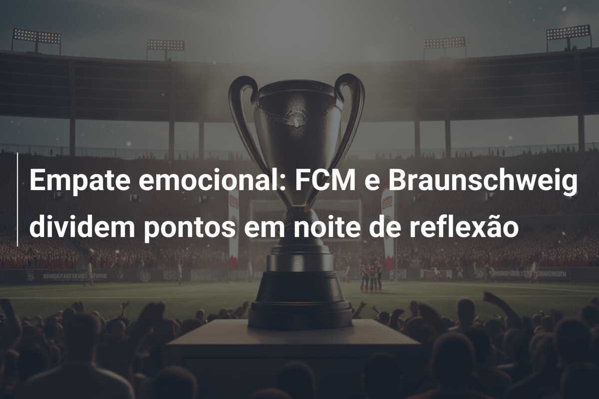 Empate emocional: FCM e Braunschweig dividem pontos em noite de reflexão