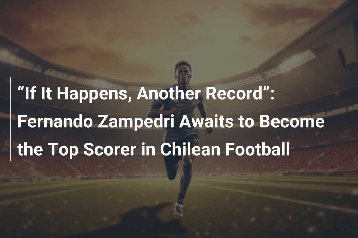 “If It Happens, Another Record” Fernando Zampedri Awaits to the