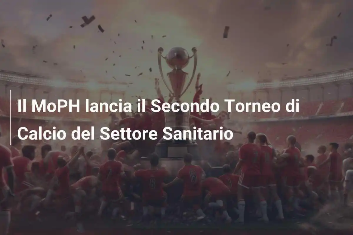 Il MoPH lancia il Secondo Torneo di Calcio del Settore Sanitario